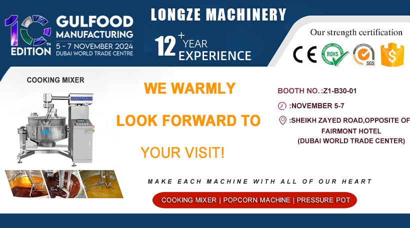 Dubai Gulfood Manufacturing Exhibition,Gas Cooking Mixer Machine,Longze Machinery